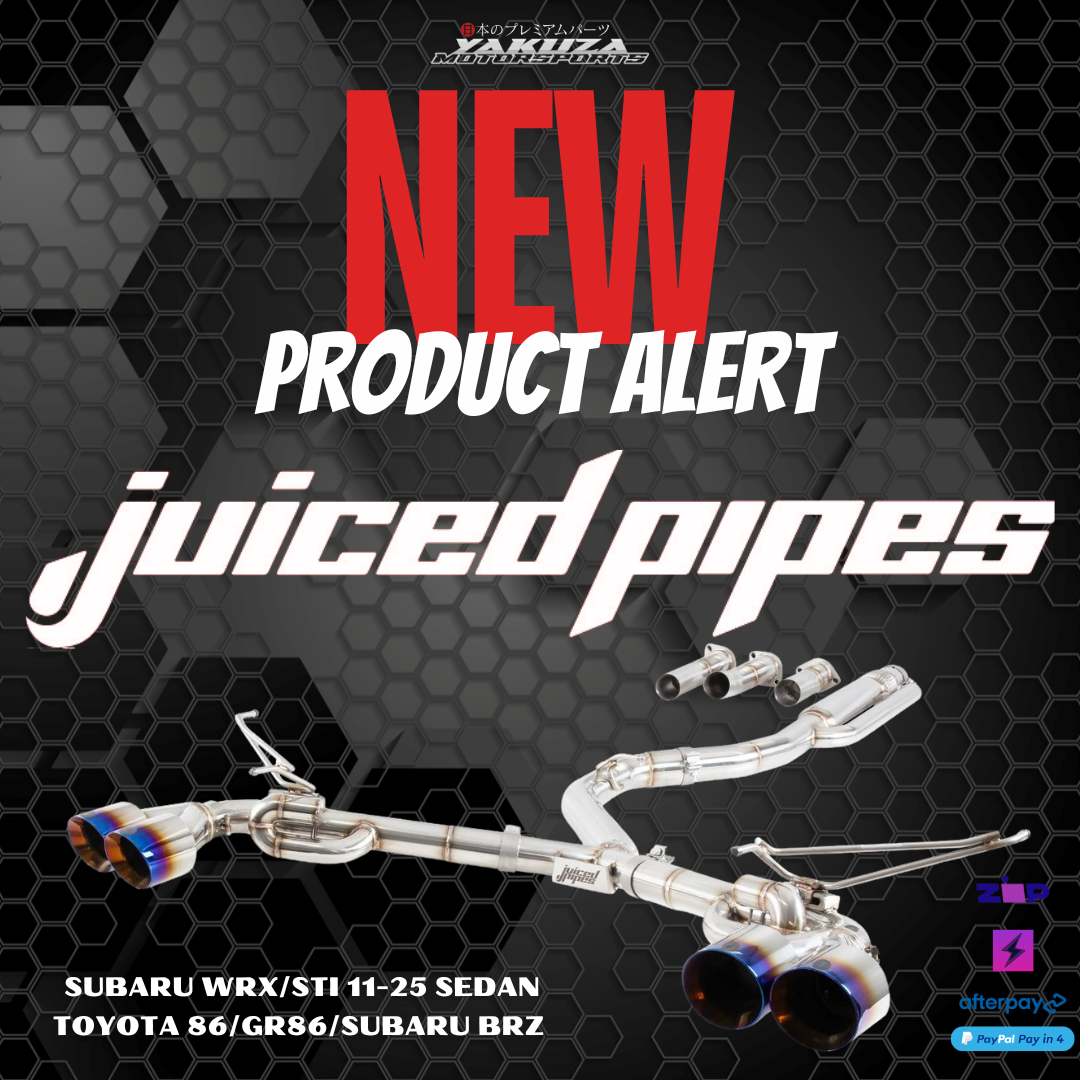 JUICED PIPES NEW PRODUCT ALERT YAKUZA MOTORSPORTS